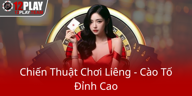 Chien Thuat Choi Lieng Cao To Dinh Cao0